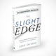 “The Slight Edge” By: Jeff Olson