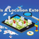 Ad Extension Series – What Is A Location Extension?