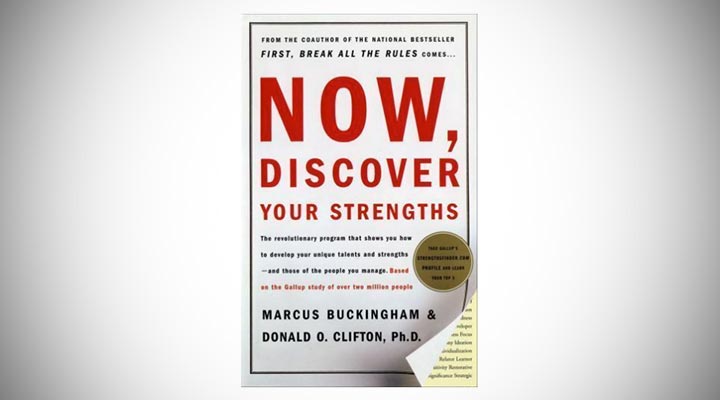 Now, Discover Your Strengths: The revolutionary by Gallup