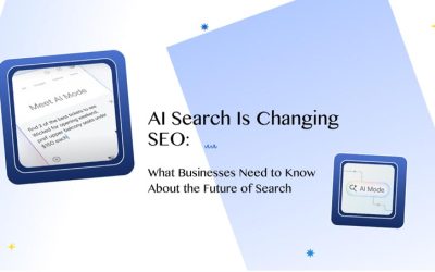 AI Search Is Changing SEO: What Businesses Need to Know About the Future of Search